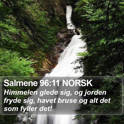 Salmene 96:11 NORSK Bible Verse Image