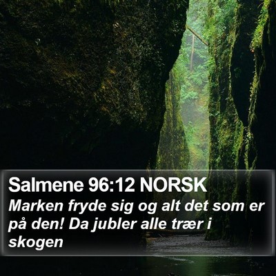 Salmene 96:12 NORSK Bible Verse Image