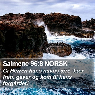 Salmene 96:8 NORSK Bible Verse Image