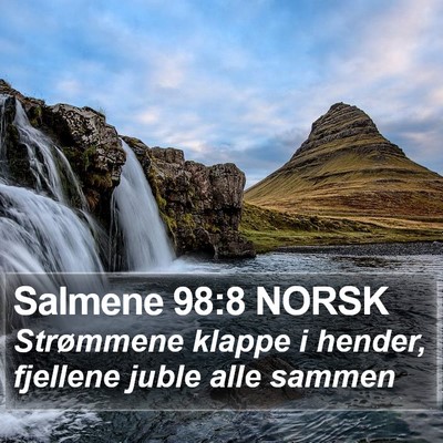 Salmene 98:8 NORSK Bible Verse Image