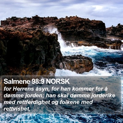 Salmene 98:9 NORSK Bible Verse Image