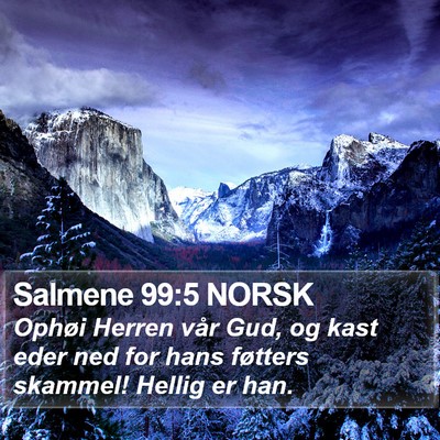 Salmene 99:5 NORSK Bible Verse Image