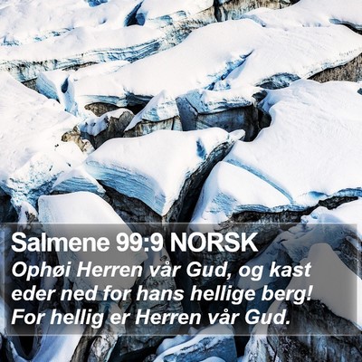 Salmene 99:9 NORSK Bible Verse Image