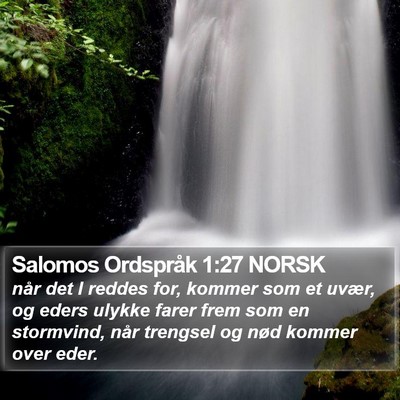 Salomos Ordspråk 1:27 NORSK Bible Verse Image