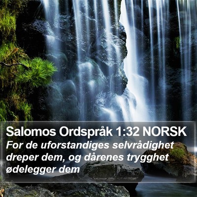 Salomos Ordspråk 1:32 NORSK Bible Verse Image