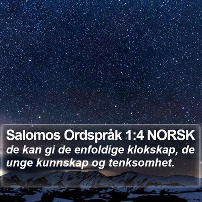 Salomos Ordspråk 1:4 NORSK Bible Verse Image