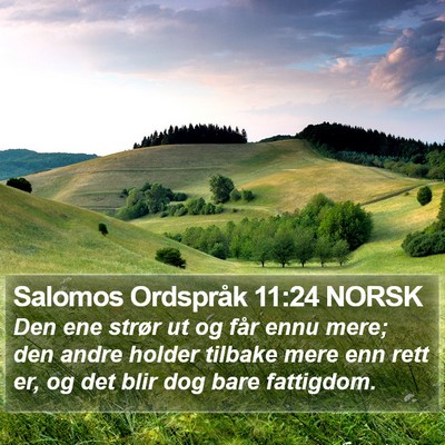 Salomos Ordspråk 11:24 NORSK Bible Verse Image