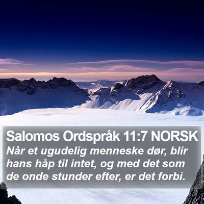 Salomos Ordspråk 11:7 NORSK Bible Verse Image