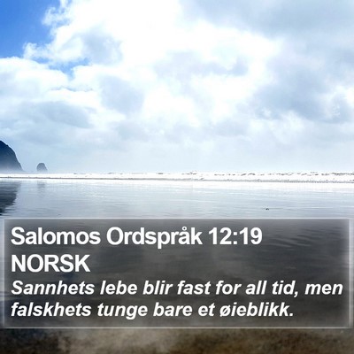 Salomos Ordspråk 12:19 NORSK Bible Verse Image