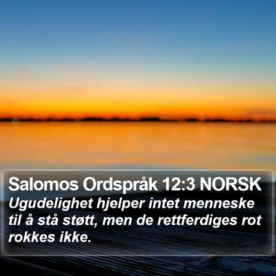 Salomos Ordspråk 12:3 NORSK Bible Verse Image