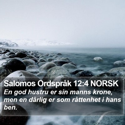 Salomos Ordspråk 12:4 NORSK Bible Verse Image