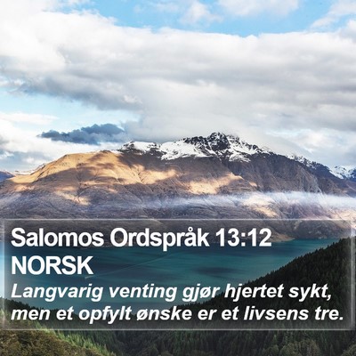 Salomos Ordspråk 13:12 NORSK Bible Verse Image