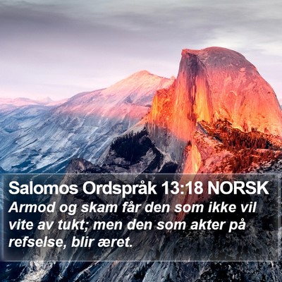 Salomos Ordspråk 13:18 NORSK Bible Verse Image