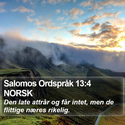 Salomos Ordspråk 13:4 NORSK Bible Verse Image