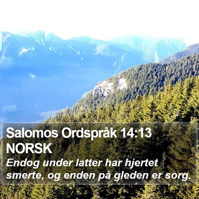 Salomos Ordspråk 14:13 NORSK Bible Verse Image