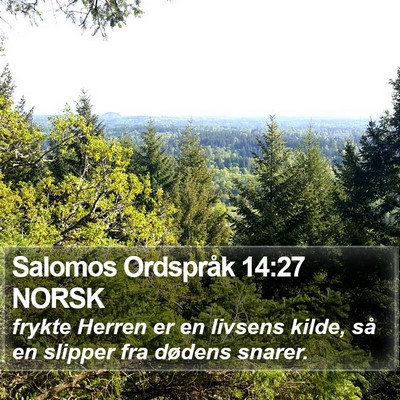 Salomos Ordspråk 14:27 NORSK Bible Verse Image