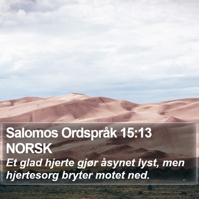 Salomos Ordspråk 15:13 NORSK Bible Verse Image