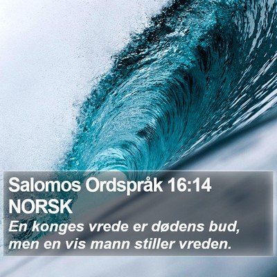 Salomos Ordspråk 16:14 NORSK Bible Verse Image