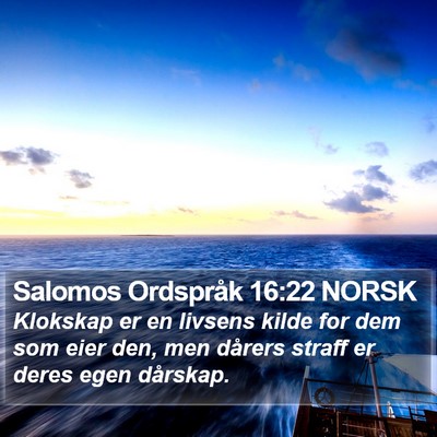 Salomos Ordspråk 16:22 NORSK Bible Verse Image