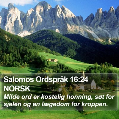 Salomos Ordspråk 16:24 NORSK Bible Verse Image