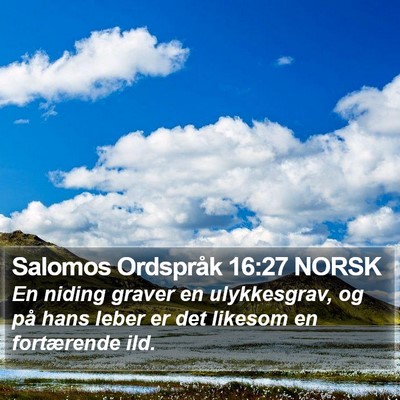 Salomos Ordspråk 16:27 NORSK Bible Verse Image