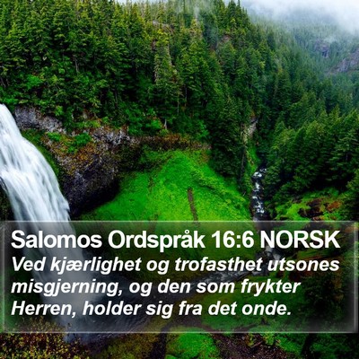 Salomos Ordspråk 16:6 NORSK Bible Verse Image