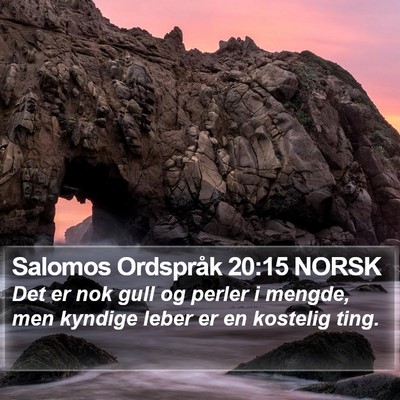 Salomos Ordspråk 20:15 NORSK Bible Verse Image