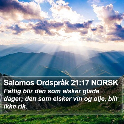 Salomos Ordspråk 21:17 NORSK Bible Verse Image