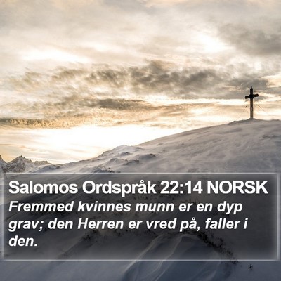 Salomos Ordspråk 22:14 NORSK Bible Verse Image