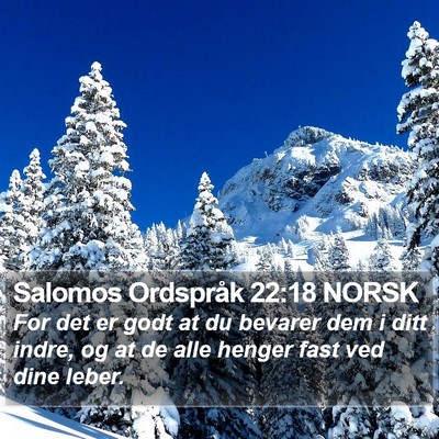 Salomos Ordspråk 22:18 NORSK Bible Verse Image