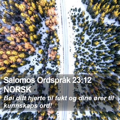 Salomos Ordspråk 23:12 NORSK Bible Verse Image