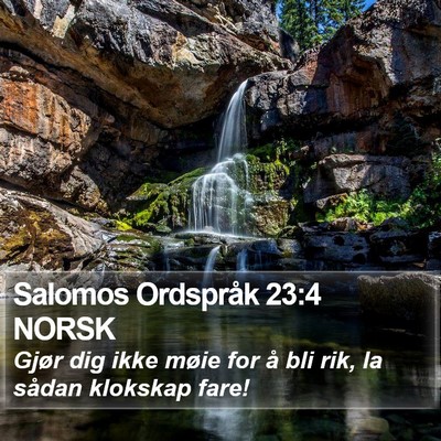 Salomos Ordspråk 23:4 NORSK Bible Verse Image