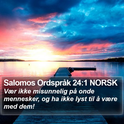 Salomos Ordspråk 24:1 NORSK Bible Verse Image