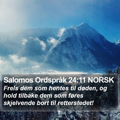 Salomos Ordspråk 24:11 NORSK Bible Verse Image