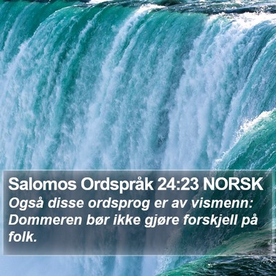 Salomos Ordspråk 24:23 NORSK Bible Verse Image