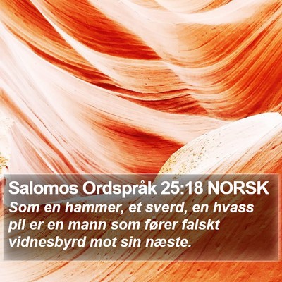 Salomos Ordspråk 25:18 NORSK Bible Verse Image