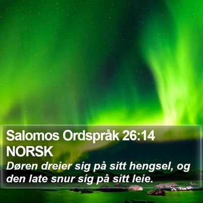 Salomos Ordspråk 26:14 NORSK Bible Verse Image