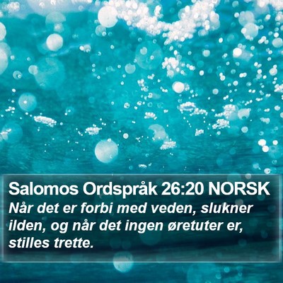 Salomos Ordspråk 26:20 NORSK Bible Verse Image