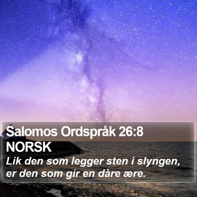 Salomos Ordspråk 26:8 NORSK Bible Verse Image