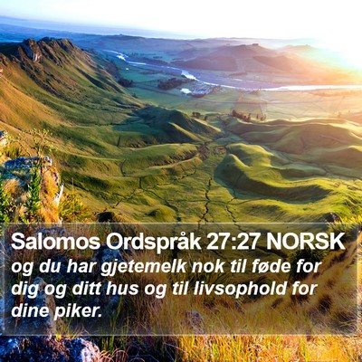 Salomos Ordspråk 27:27 NORSK Bible Verse Image