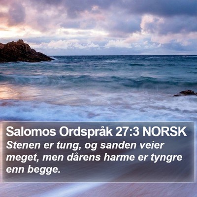 Salomos Ordspråk 27:3 NORSK Bible Verse Image