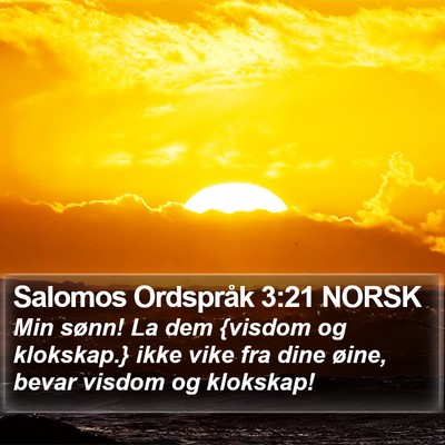 Salomos Ordspråk 3:21 NORSK Bible Verse Image