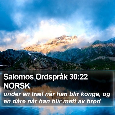 Salomos Ordspråk 30:22 NORSK Bible Verse Image