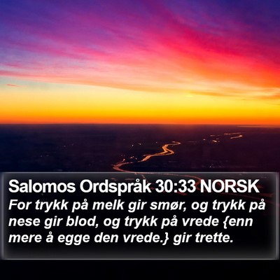 Salomos Ordspråk 30:33 NORSK Bible Verse Image