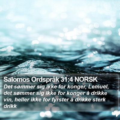 Salomos Ordspråk 31:4 NORSK Bible Verse Image