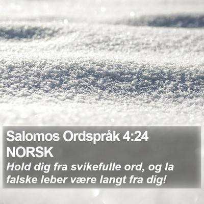 Salomos Ordspråk 4:24 NORSK Bible Verse Image
