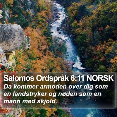 Salomos Ordspråk 6:11 NORSK Bible Verse Image