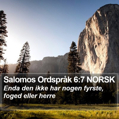 Salomos Ordspråk 6:7 NORSK Bible Verse Image