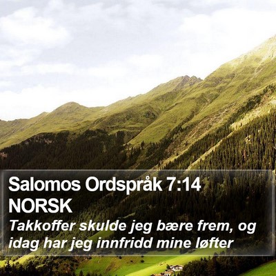 Salomos Ordspråk 7:14 NORSK Bible Verse Image