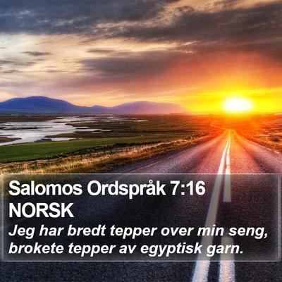Salomos Ordspråk 7:16 NORSK Bible Verse Image